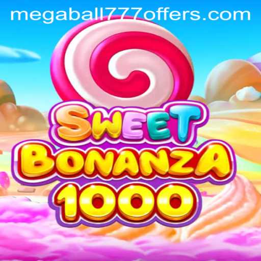 Exploring the Excitement of SweetBonanza1000 and Megaball777